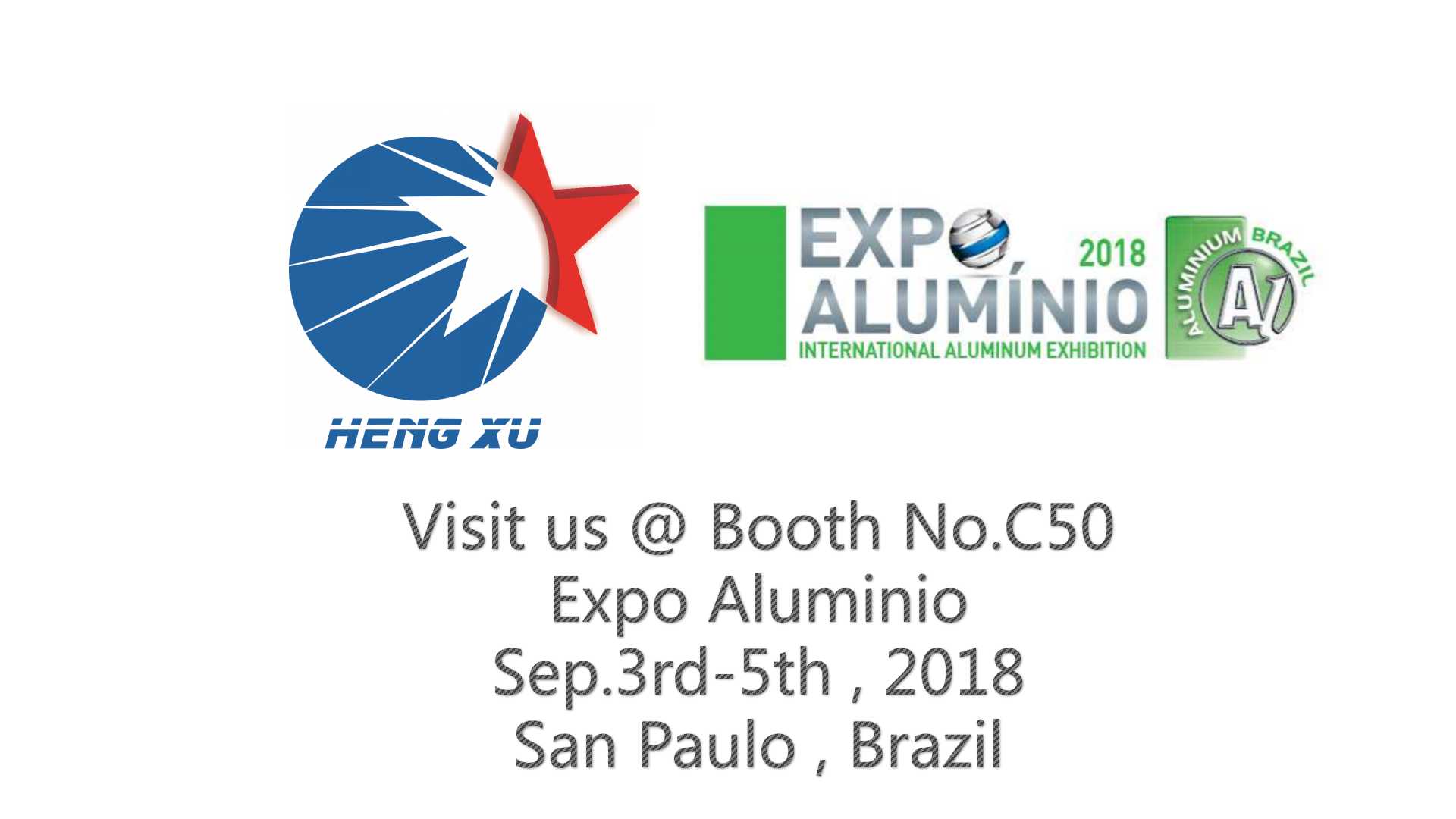 San Paulo, Expo Aluminio,Sep.3rd-5th 2018